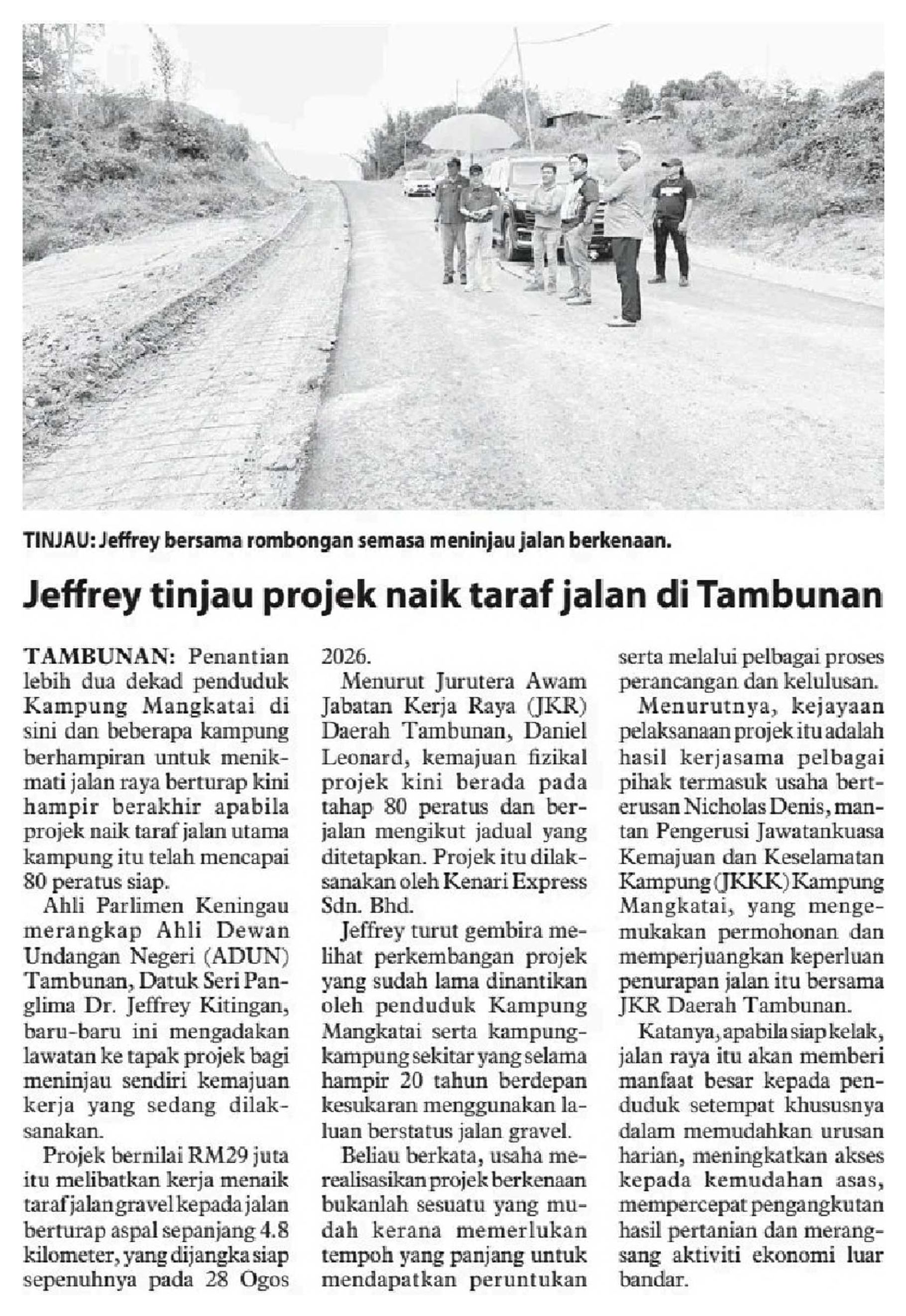 10 Jun 2026, Tambunan - Jeffrey tinjau projek naik taraf jalan di Tambunan (Utusan Borneo Sabah)